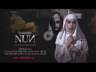 horrorporn.com damned nun [wax, anal, rimming, horror, hardcore, nightmare, cosplay, roleplay, torture, bondage, humiliation]